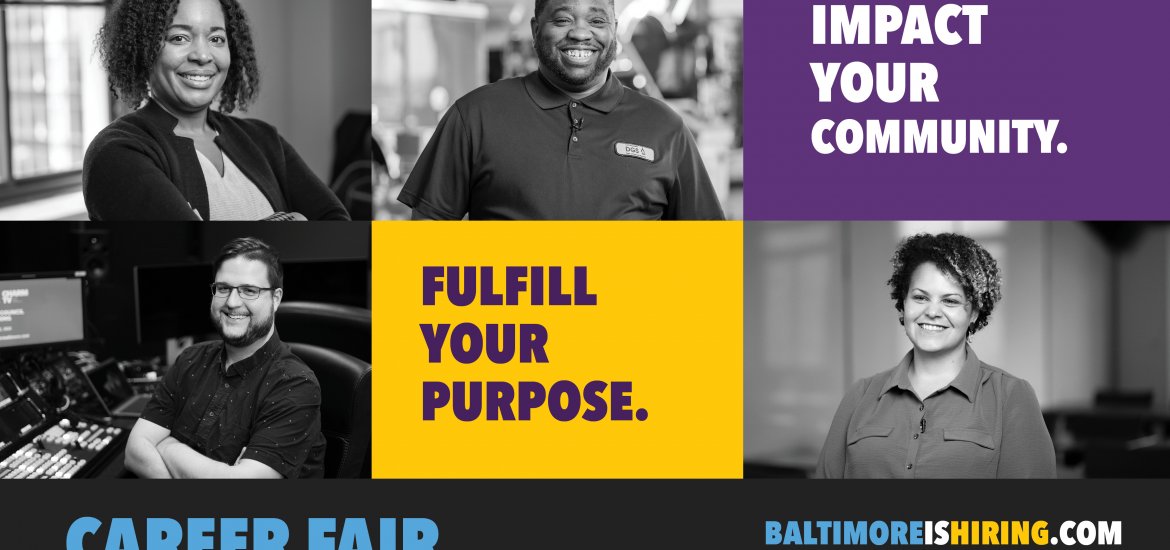 The Baltimore City Career Fair is April 25th from 10:00 AM to 2:00 PM, in the War Memorial Building located at 101 N. Gay Street.